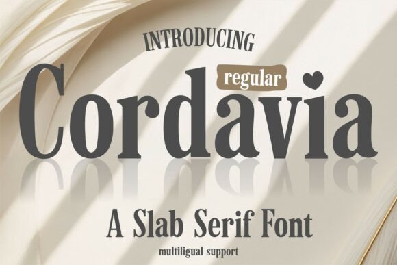 Cordavia Regular: A Timeless Slab Serif for Crafters and Designers