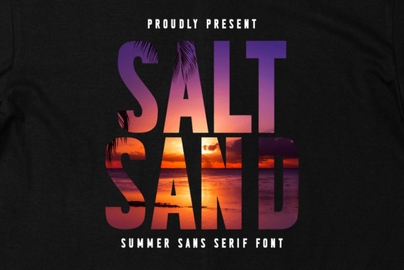 Exploring Salt Sand: A Refreshing Sans Serif for Summer Branding