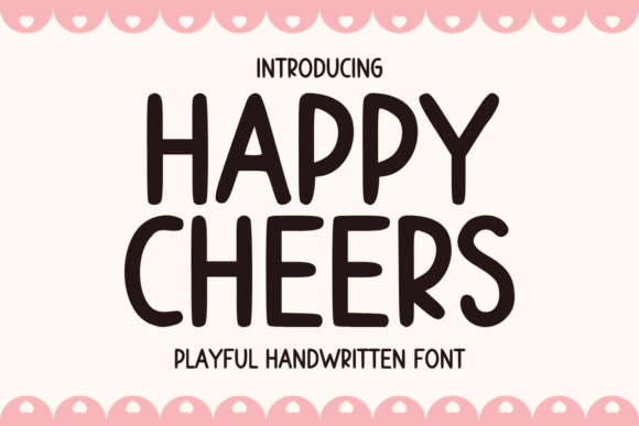 Happy Cheers: A Playful Font for Editorial Design