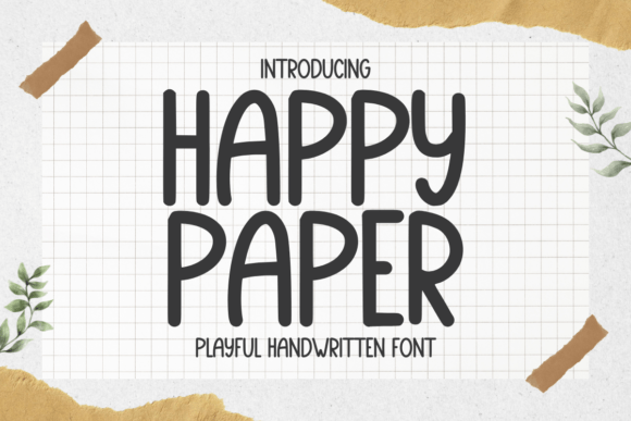 Happy Paper: A Playful Font for Digital Design