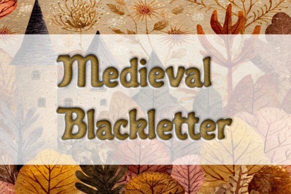 Medieval Blackletter for Branding