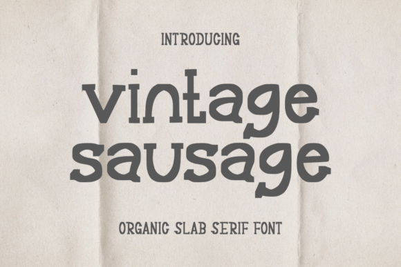 Vintage Sausage: A Font That Elevates Your Brand