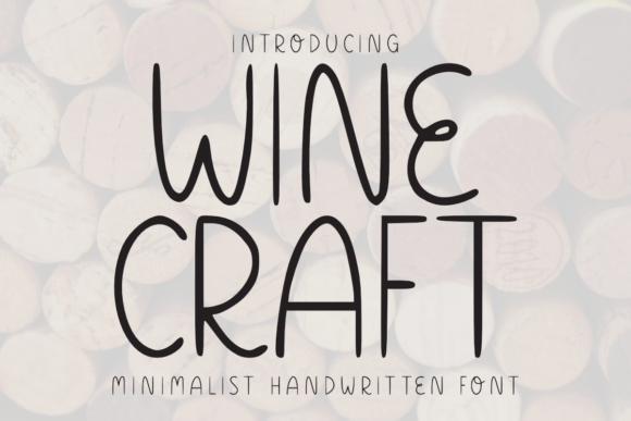 Wine Craft: The Font That Makes Your Campaigns Pop